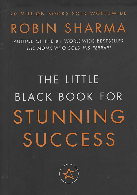 The Little Black Book for Stunning Success Paperback