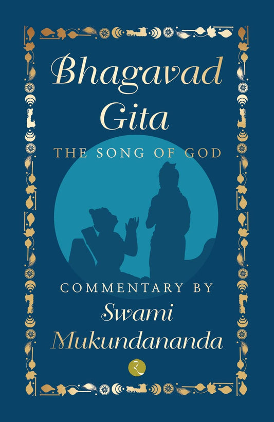 BHAGAVAD GITA: THE SONG OF GOD Hardcover